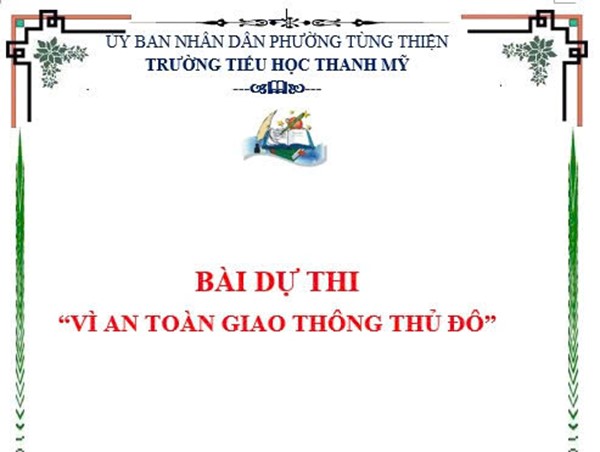 CHUNG TAY XÂY DỰNG NẾP SỐNG VĂN MINH ĐÔ THỊ TỪ VĂN HÓA GIAO THÔNG