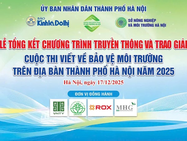 Trực tiếp: Lễ tổng kết chương trình truyền thông, trao giải cuộc thi viết về Bảo vệ môi trường năm 2025 và phát động chương trình truyền thông năm 2026