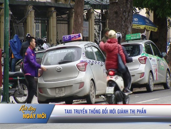 Taxi truyền thống đổi mới giành thị phần
