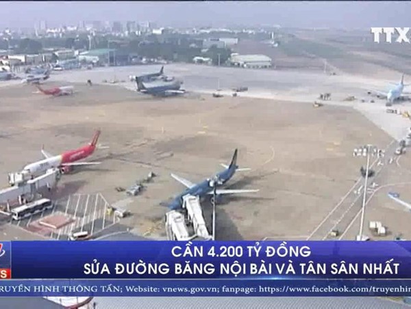 Sửa đường băng Nội Bài và Tân Sơn Nhất