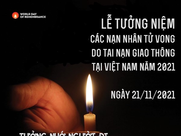 Lễ tưởng niệm các nạn nhân tử vong vì tai nạn giao thông năm 2021: “Người bạn đường” góp tiếng nói tri ân