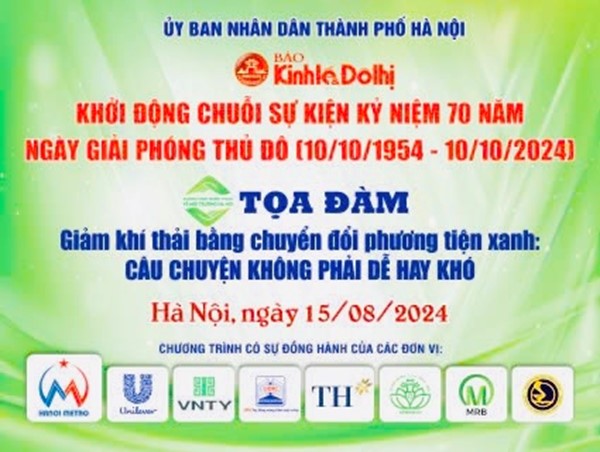 Sáng 15/8, diễn ra tọa đàm về "Giảm khí thải bằng chuyển đổi phương tiện xanh"