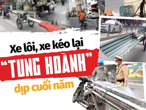 Xe lôi, xe kéo lại “tung hoành” dịp cuối năm