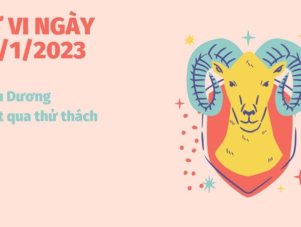 Tử vi ngày 16/1/2023 12 cung hoàng đạo: Bạch Dương vượt qua thử thách
