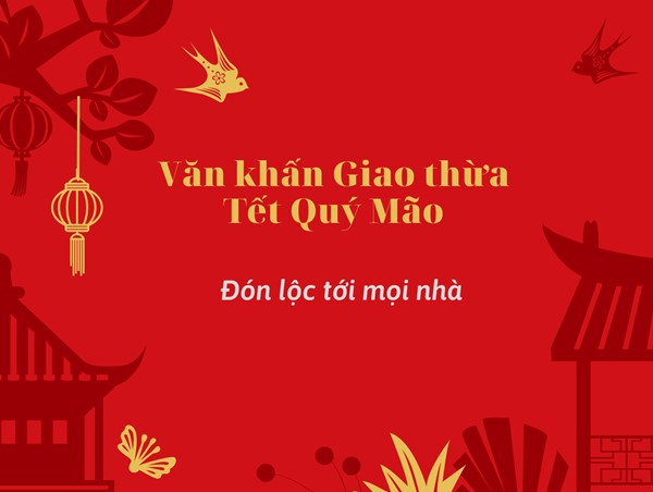 Văn khấn cúng Giao thừa Tết Quý Mão 2023: Đón lộc đến mọi nhà