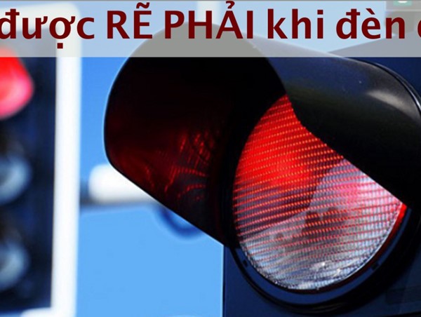 Khi nào đèn đỏ vẫn được rẽ phải?