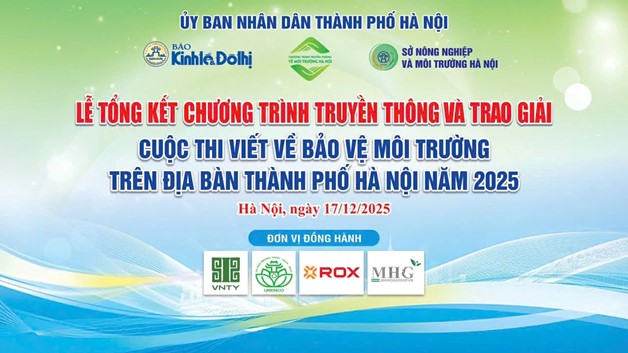 Trực tiếp: Lễ tổng kết chương trình truyền thông, trao giải cuộc thi viết về Bảo vệ môi trường năm 2025 và phát động chương trình truyền thông năm 2026