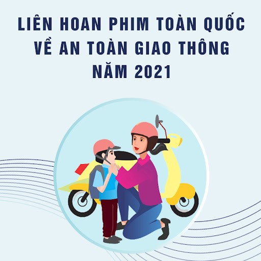 To chuc Lien hoan phim ve An toan giao thong nam 2021 - Hinh anh 1