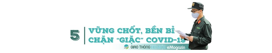 Nhung “la chan thep” ben bi chan “giac Covid” bao ve Thu do - Hinh anh 11